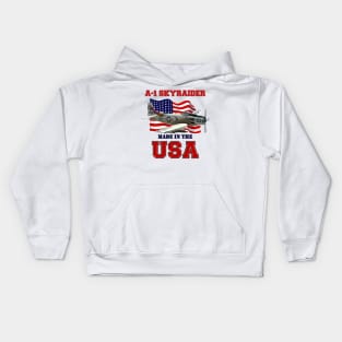 A-1 Skyraider Made in the USA Kids Hoodie